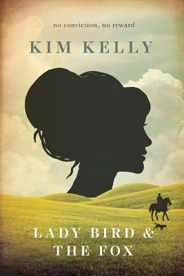 Lady Bird & The Fox by Kelly, Kim