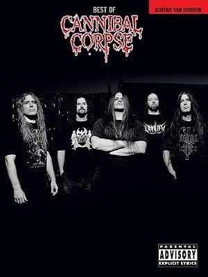Best of Cannibal Corpse by Cannibal Corpse