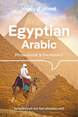 Lonely Planet Egyptian Arabic Phrasebook & Dictionary 5 5 by Lonely Planet