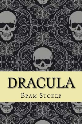 Dracula by Stoker, Bram