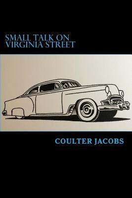 Small Talk on Virginia Street by Jacobs, Coulter