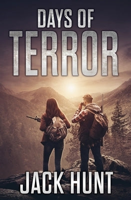 Days of Terror by Hunt, Jack