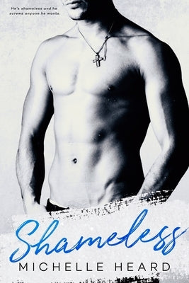 Shameless by Heard, Michelle
