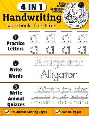 Handwriting Workbook for Kids: 4-in-1 Alphabets Handwriting Practice Book to Master Letters, Words & Animal Quiz Sentences, 26 Animal Coloring Pages by Jean, Denis