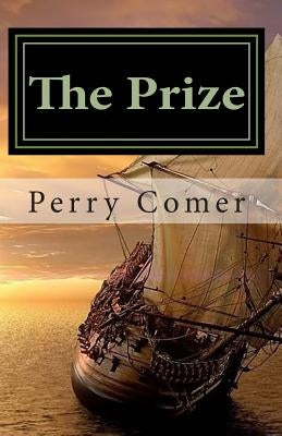 The Prize by Comer, Perry