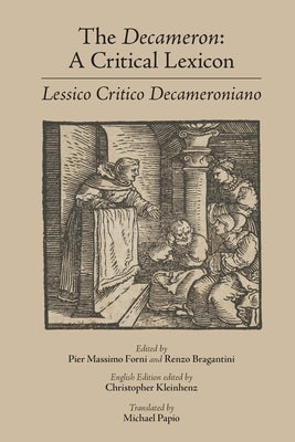 The Decameron: A Critical Lexicon (Lessico Critico Decameroniano): Volume 540 by Forni, Pier Massimo