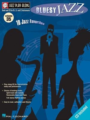 Bluesy Jazz: 10 Jazz Favorites [With CD (Audio)] by Hal Leonard Corp