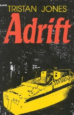 Adrift by Jones, Tristan