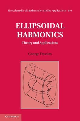 Ellipsoidal Harmonics by Dassios, George