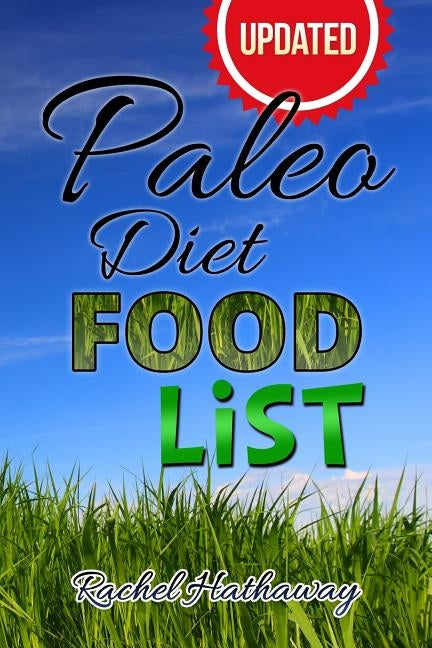 Updated Paleo Diet Food List Book by Hathaway, Rachel