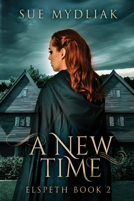 A New Time by Mydliak, Sue