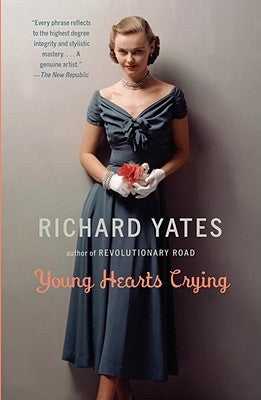 Young Hearts Crying by Yates, Richard