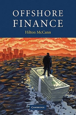 Offshore Finance by McCann, Hilton