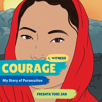 Courage: My Story of Persecution by 