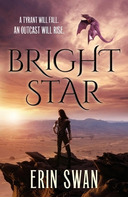 Bright Star by Swan, Erin