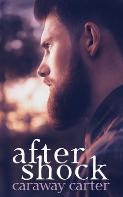 Aftershock by Carter, Caraway