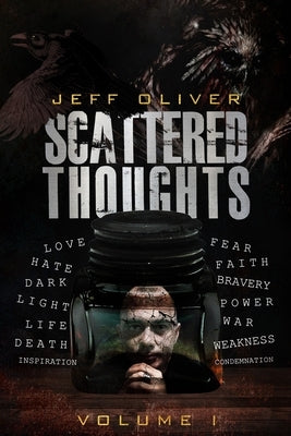 Scattered Thoughts by Oliver, Jeff