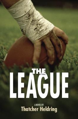 The League by Heldring, Thatcher