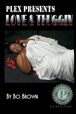 Love & Thuggin' by Pless, A.