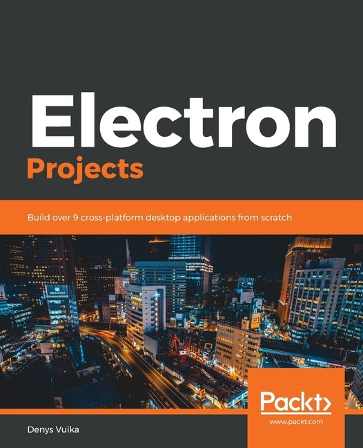Electron Projects by Vuika, Denys