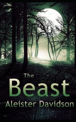The Beast: A Werewolf Horror by Vick, Kim