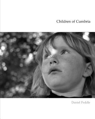 Children of Cumbria by Peddle, Daniel
