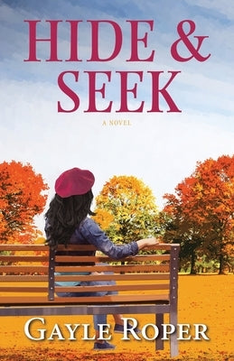 Hide and Seek by Roper, Gayle