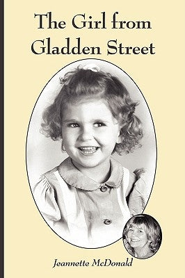 The Girl from Gladden Street by McDonald, Jeannette