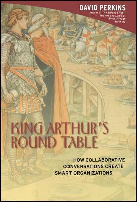 King Arthur s Round Table by Perkins, David