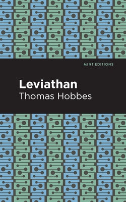 Leviathan by Hobbes, Thomas