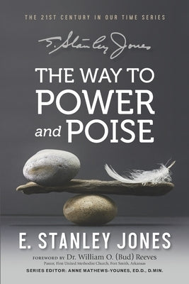 The Way to Power and Poise: Revised Edition by Reeves, William O.