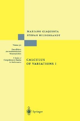 Calculus of Variations I by Giaquinta, Mariano