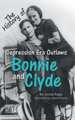 Bonnie and Clyde by Rege, Jonna