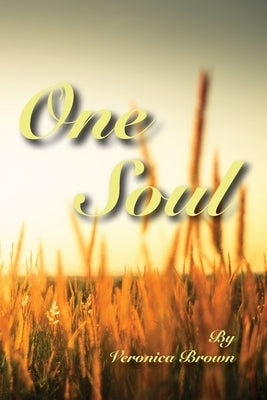 One Soul by Brown, Veronica