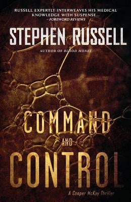 Command and Control by Russell, Stephen