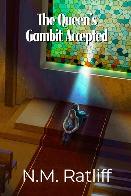 The Queen's Gambit Accepted by Ratliff, N. M.
