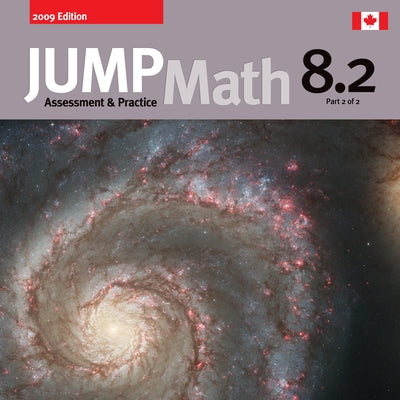Jump Math AP Book 8.2: 2009 Editition by Mighton, John