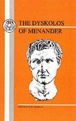 Menander: Dyskolos by Menander