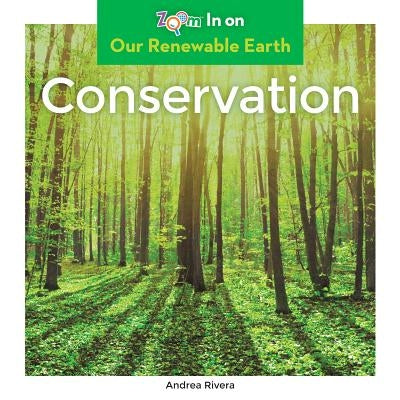 Conservation by Rivera, Andrea