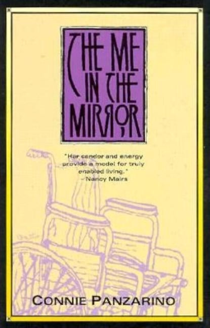 The Me in the Mirror by Panzarino, Connie