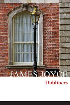 Dubliners by Joyce, James