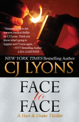 Face to Face: A Hart and Drake Thriller by Lyons, Cj