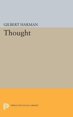 Thought by Harman, Gilbert H.