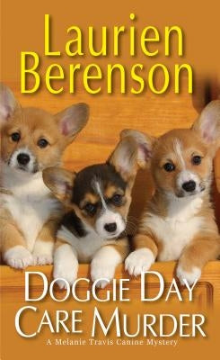 Doggie Day Care Murder by Berenson, Laurien