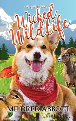 Wicked Wildlife by Abbott, Mildred