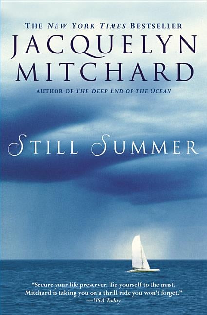 Still Summer by Mitchard, Jacquelyn