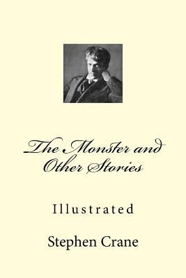 The Monster and Other Stories: Illustrated by Anderson, Taylor