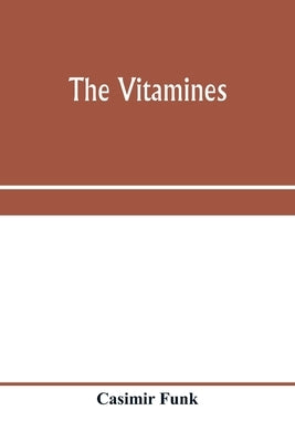 The vitamines by Funk, Casimir