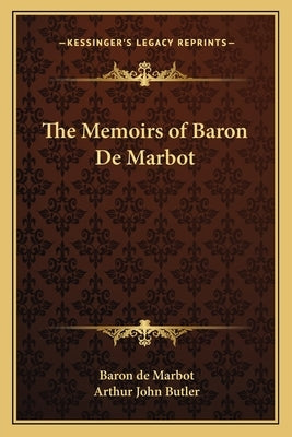 The Memoirs of Baron de Marbot by Marbot, Baron de