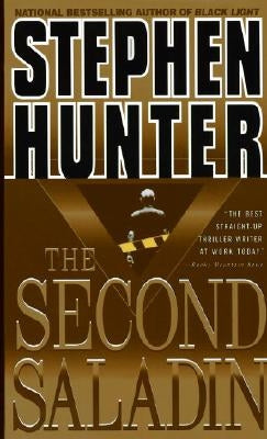 The Second Saladin by Hunter, Stephen